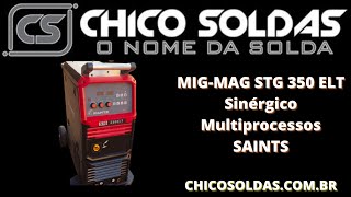 Máquina MIGMAG STG 350A ELT Sinérgico SAINTS [upl. by Partridge]