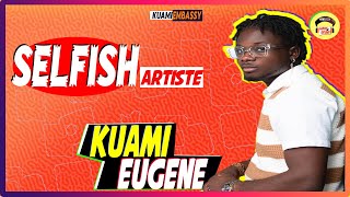 Why Kuami Eugene is a selfish artiste [upl. by Amabel]