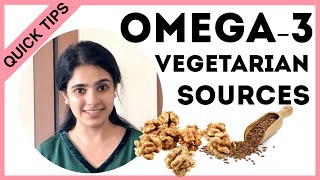 Vegetarian Sources Of Omega3 Fatty Acids  Quick Tips [upl. by Julina182]