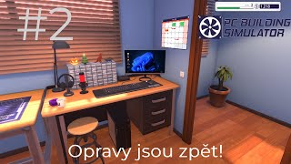 PC Building Simulator 2 Znovu Opravy [upl. by Aushoj]