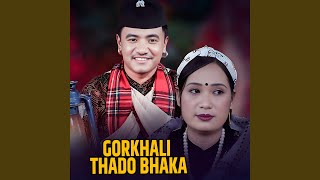 Gorkhali Thado Bhaka [upl. by Wehhtam698]