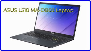 REVIEW 2024 ASUS L510 MADB02 Laptop ESSENTIAL details [upl. by Nylasoj709]