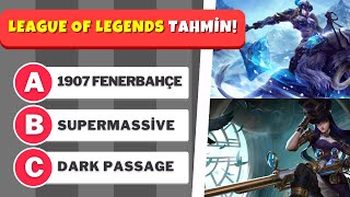 League of Legends Tahmin Oyunu LoL Dünyasını Keşfet 🎮👾🏆 [upl. by Cousin24]