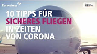 10 Tipps für sicheres Fliegen in Zeiten von Corona  Eurowings [upl. by Jazmin]