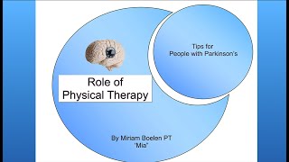 The Role of Physical Therapy in Managing Parkinsons [upl. by Nnylyaj]