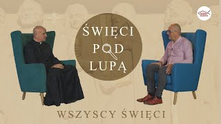 quotWszyscy Święciquot  pierwszy odcinek nowego cyklu programów pt quotŚwięci pod lupąquot [upl. by Selij]