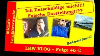 👉I ch Entschuldige mich Falsche Darstellung Michas Fernfahrerwoche 46  ❌ [upl. by Lleira589]