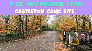 A trip to Castleton CAMC site in the Peak District [upl. by Gernhard745]