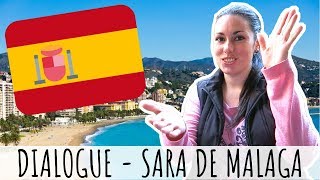 Dialogue espagnol🇪🇸 Laccent Andalous Málaga et lAndalousie avec Sara 👩🏻 [upl. by Resa]