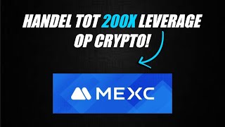 MEXC Futures Tutorial  Handel Tot wel 200X Hefboom [upl. by Chauncey631]