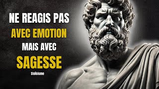 Comment contrôler ses réactions emotionnelles 10 principes à appliquer au quotidien  Stoïcisme [upl. by Eilarol]