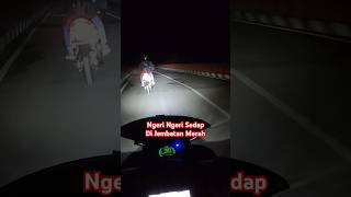 Malam mencekam di Jembatan Jalan baru Pangandaran Motovlog journey [upl. by Thorn103]