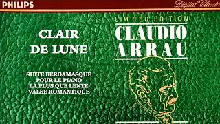 Debussy  Clair de Lune Suite Bergamasque  Presentation reference recording  Claudio Arrau [upl. by Einnoc803]