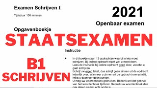 nt2 Staatsexamen SCHRIJVEN 1 openbaar examen 2021 b1 learndutch schrijven leernederlands dutch [upl. by Eiwoh]