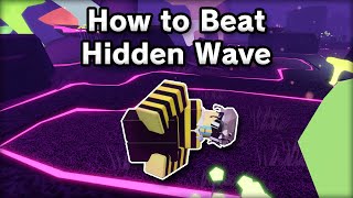 How to beat Hidden Wave [upl. by Nytnerb]