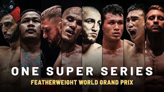 ONE Official Trailer  ONE Super Series Featherweight World Grand Prix [upl. by Lyda181]