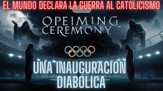 INAUGURACION JUEGOS OLIMPICOS🔴BURLA MUNDIAL AL CRISTIANISMO🔴SOLDADOAPOLOGETA [upl. by Ardeed]