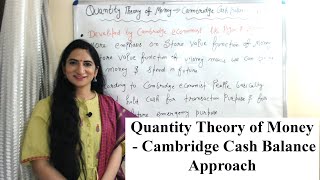 Quantity Theory of Money  Cambridge Cash Balance Approach [upl. by Narud227]