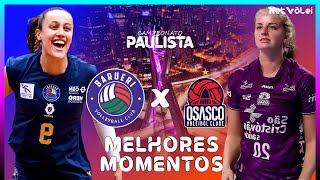 BARUERI vs OSASCO  Melhores Momentos  SEMI FINAL Paulista Feminino 2024 [upl. by Ursi]