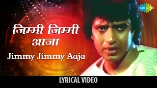 Jimmy Jimmy Jimmy Aaja With Lyrics Disco Dancer  Mithun Chakraborty Kim Kalpana Iyer [upl. by Claudie]