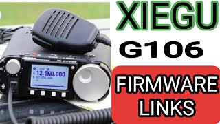 XIEGU G106 Firmware Update v13 Software Hardware Links info [upl. by Aicinad398]