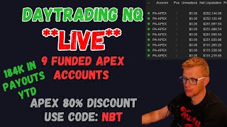 LIVE DAY TRADING  COPY TRADING 9 FUNDED ACCOUNTS  APEX TRADER FUNDING  CODE NBT [upl. by Natty396]