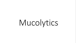 Mucolytics  Pharmacology [upl. by Ossy]