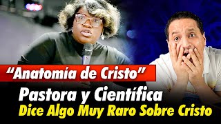 La Pastora y Científica Elizabeth Silverio Con Extraña Explicación Sobre Cristo [upl. by Miarzim]