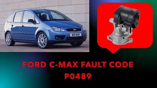 Ford C Max fault code P0489 [upl. by Gujral319]