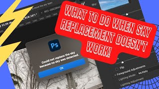 Photoshop Sky Replacement Doesnt Work [upl. by Yehs]