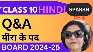 QampA Meera Ke Pad Hindi Class 10 Sparsh NCERT 202425 [upl. by Asylem746]