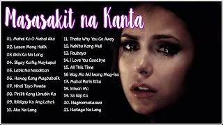 Masasakit na Kanta Para sa BROKEN 2022 😭 Mahal Ko O Mahal Ako 😭 Heart Broken Songs 2022 [upl. by Htomit]