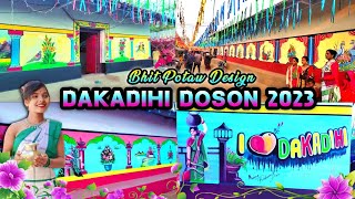 Dakadihi doson 2023Dakadihi Bhit Potaw design Dakadihi mah mone 2023Tiring Block  doson [upl. by Ardin654]