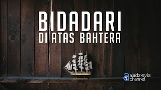 Bidadari Di Atas Bahtera  Ustadz Subhan Bawazier [upl. by Farland]