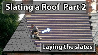 How to LAY a Slate Roof PART 2  How to put slates on a roof [upl. by Petulia]