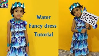 DIY tutorial for fancy dress with accessories  save water [upl. by Chester]