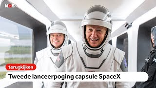 TERUGKIJKEN Tweede lanceerpoging capsule SpaceX [upl. by Rizika684]