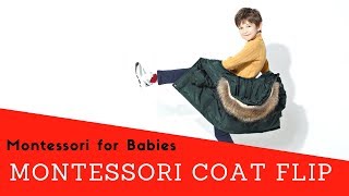 The Montessori Coat Flip [upl. by Norrej208]