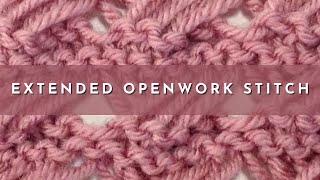 How to Knit the Extended OpenWork Stitch  Knitting Stitch Pattern  English Style [upl. by Jennifer493]