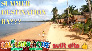 CALILAYAN COVE BEACH RESORT  Unisan Quezon Beach [upl. by Anha]