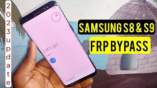 Samsung S8 S8 Plus S9 S9 Plus S8 S9 Frp BypassGoogle Account Remove  Without Pc [upl. by Efren605]