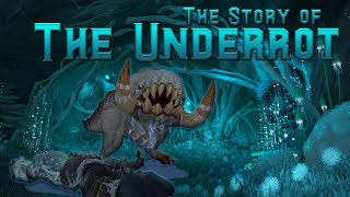 The Story of The Underrot  Battle for Azeroth Lore [upl. by Eiltan]