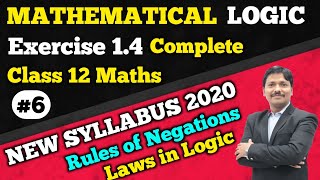 Mathematical Logic Part 6 Ex14  Various Laws in Logic  12th New Syllabus 202021 Dinesh Sir [upl. by Akilam90]