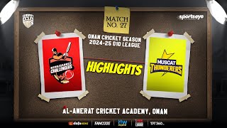 Match 27  Highlights  MUSCAT THUNDERERS vs RENAISSANCE CHALLENGERS  Oman D10 [upl. by Afton842]