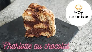 la recette de la charlotte au chocolat [upl. by Erdnaid]