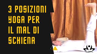 3 posizioni yoga per il mal di schiena [upl. by Eissahc]