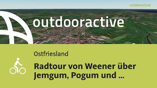 Radtour von Weener über Jemgum Pogum und Ditzum [upl. by Duky]