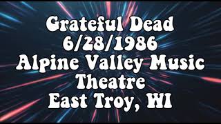 Grateful Dead 6281986 [upl. by Justin]