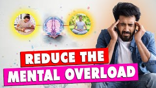 Declutter Your Mind  Techniques to Reduce Mental Overload and Boost Clarity  NewStartupLife [upl. by Nitsrik246]