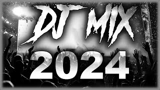 DJ MIX 2024  Mashups amp Remixes of Popular Songs 2024  DJ Remix Club Music Party Mix 2025 🥳 [upl. by Leitman]